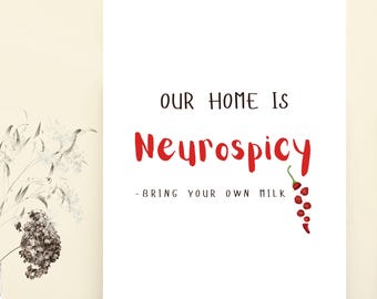 Neurospicy Home Print, ADHD Autisme Muurdecoratie, Typografie met Rode Chili (Digitale Download)