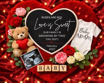 Valentine Pregnancy Announcement Digital Template, , Editable Family Growing by Two Sign, Romantic Baby Announcement with Ultrasound