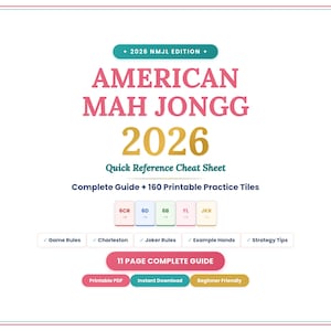 May include: A white and pink guide for American Mah Jongg 2026. The cover features the text "AMERICAN MAH JONGG 2026" in pink, with "Quick Reference Cheat Sheet" below. Includes a complete guide and 160 printable practice tiles.