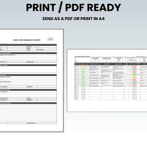 May include: Two white documents with black text. The text at the top of the image reads "PRINT / PDF READY" and "SEND AS A PDF OR PRINT IN A4". The document on the left is a "NON CONFORMANCE REPORT". The document on the right is a table.
