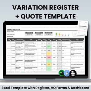 May include: A laptop screen shows an Excel template labelled "VARIATION REGISTER + QUOTE TEMPLATE." The spreadsheet displays data with columns for pending, certified, and rejected amounts. The bottom of the screen reads "Excel Template with Register, VQ Forms & Dashboard."