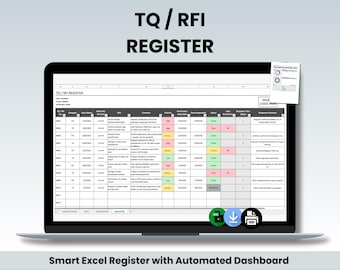 May include: A laptop screen displays a spreadsheet labeled "TQ/RFI REGISTER." The spreadsheet has columns for various data points, including dates, titles, and statuses. The text "Smart Excel Register with Automated Dashboard" is at the bottom of the screen.
