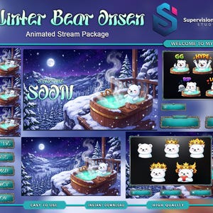 May include: Animated stream package titled "Winter Bear Onsen." The design features a cartoon bear in a hot spring with a snowy mountain backdrop. Includes various animated overlays and panels with text like "Welcome to my store" and "About Me."