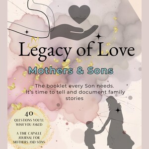 Mothers AND Son: Legacy Journal for Keepsake Memory Book, PDF file for download