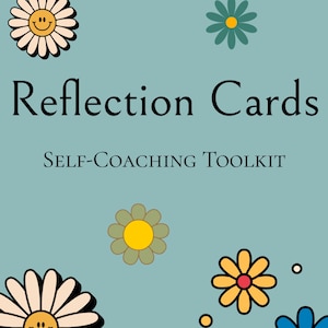 Reflection Cards - Self-Coaching Toolkit