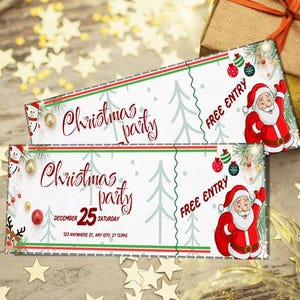 May include: Two Christmas party tickets with a festive design. Each ticket features the text "Christmas party", "December 25 Saturday", and a Santa Claus illustration. The tickets have a green and red border and the words "FREE ENTRY".