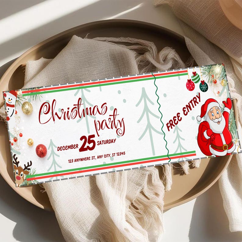May include: A Christmas party ticket with a festive design. The ticket features the text "Christmas party" in a script font, along with the date "December 25 Saturday". A cartoon Santa Claus and Christmas ornaments decorate the ticket.