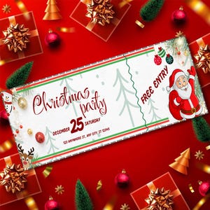 May include: A Christmas party invitation with a red background, featuring a Santa Claus illustration and the words "Christmas party" and "Free Entry." The invitation includes the date "December 25 Saturday" and an address.