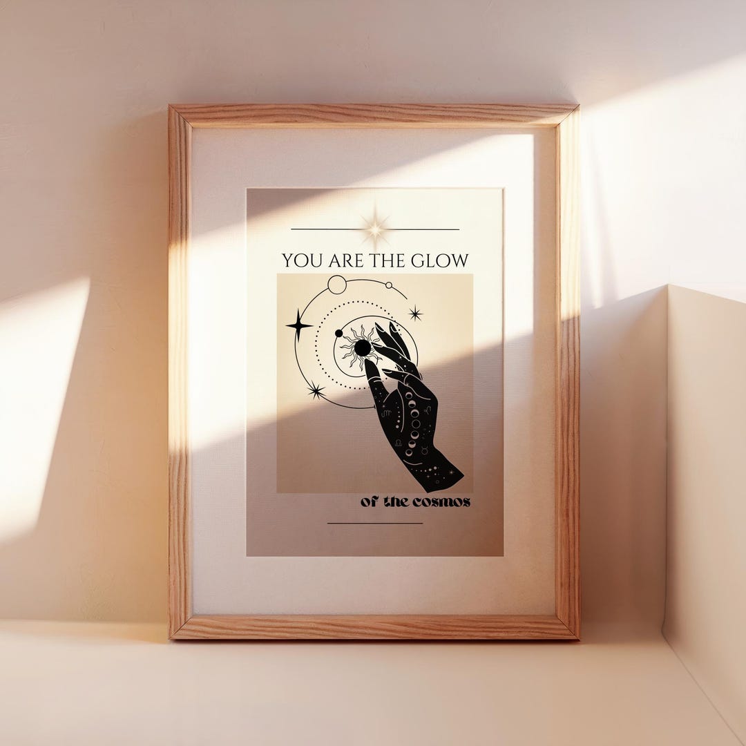 Positive Affirmation Poster "you Are the Glow of the Cosmos", Spiritual ...