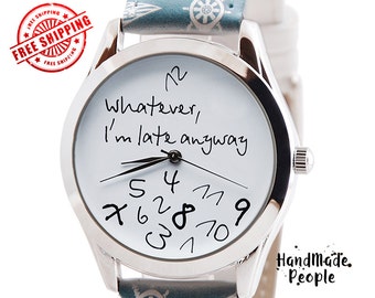 Anchor Pattern Watch - Whatever, I'm Late Anyway. Women Watches. Womens Watch. Anniversary Gifts for Her. Birthday Gifts - FREE SHIPPING