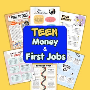 May include: A collection of educational information sheets titled Teen Money & First Jobs, featuring various guides on job hunting, interview preparation, financial management, workplace conduct, and resume building with colorful graphics and text.