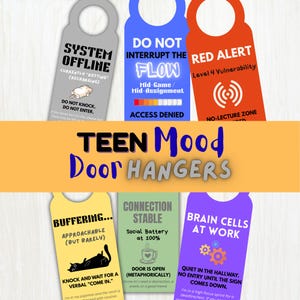 May include: A set of six colorful door hangers featuring humorous text and icons. The signs include phrases like SYSTEM OFFLINE, DO NOT INTERRUPT THE FLOW, RED ALERT, BUFFERING, CONNECTION STABLE, and BRAIN CELLS AT WORK, designed for room privacy.