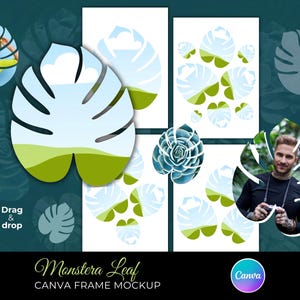 May include: A digital mockup featuring a Monstera leaf design with a landscape scene. The design is repeated in various sizes and arrangements. The text "Monstera Leaf CANVA FRAME MOCKUP" is displayed at the bottom, along with a "Canva" logo.