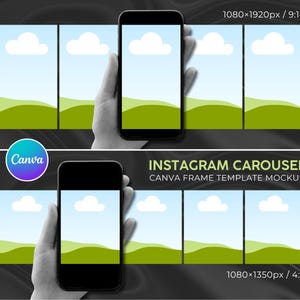 Può includere: Mockup di uno smartphone nero tenuto in mano, che mostra un modello di carosello Instagram. Il modello presenta un paesaggio con cielo blu, nuvole bianche e colline verdi. L'immagine include il logo Canva e il testo: INSTAGRAM CAROUSEL CANVA FRAME TEMPLATE MOCKUP.