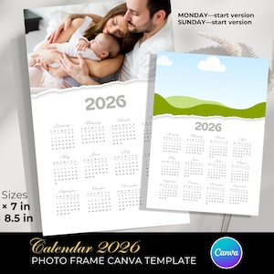 Puede incluir: Una plantilla de calendario 2026 blanca con un diseño de marco de fotos. El calendario está disponible en dos tamaños: 12,7 x 17,8 cm y 14 x 21,6 cm. La plantilla incluye una foto familiar y está etiquetada como "Calendar 2026 PHOTO FRAME CANVA TEMPLATE."