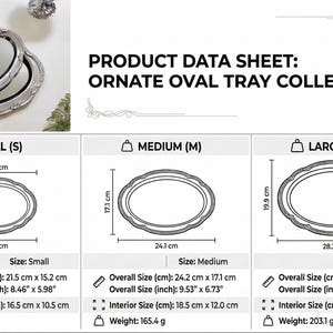 May include: Ornate oval tray collection product data sheet. The image shows three sizes of trays: small, medium, and large. The small tray is 8.46" x 5.98", the medium tray is 9.53" x 6.73", and the large tray is 11.10" x 7.83".