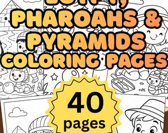Egypt, Pharoahs and Pyramids Coloring Pages for Kids (PDF)