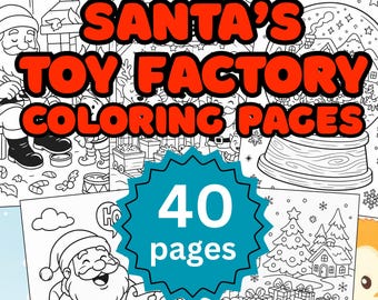 Santa's Toy Factory Coloring Pages, Christmas Activities (PDF Download)