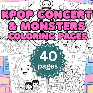 KPop Concert and Monsters Coloring Pages for Kids (PDF)