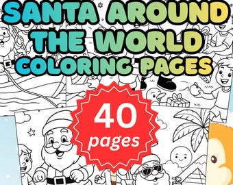 Santa Around the World Coloring Pages for Kids (PDF)