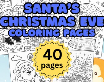 Santa's Christmas Eve Coloring Pages, Christmas Activities (PDF Download)