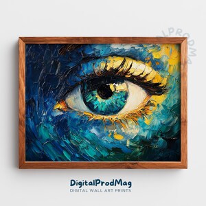 May include: A framed wall art print featuring a close-up of a human eye. The eye is painted with thick brushstrokes in shades of blue, teal, and yellow. The iris is a vibrant teal color, and the eyelashes are dark brown. The artwork is framed in a brown wooden frame.
