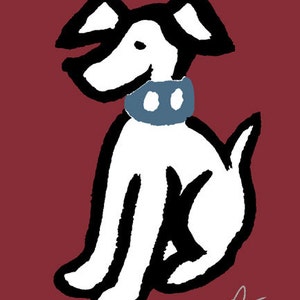 May include: A white dog with black ears and a black outline sits on a maroon background. The dog is wearing a blue collar with two white circles on it. The image is signed "Drew" and includes the text "© universal arts".