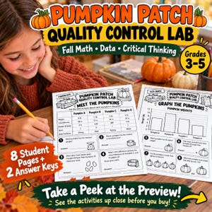 May include: Two educational worksheets titled Pumpkin Patch Quality Control Lab featuring math and data analysis tasks for grades 3-5. The pages include a data table with pumpkin weights in lbs and circumferences in inches, plus graph exercises.