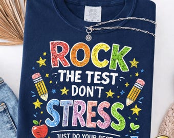 Rock The Test Don’t Stress SVG PNG Bundle, Teacher Shirt Design Light & Dark Version, Back to School Quote, Cricut File