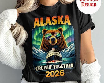 Alaska Cruise 2026 SVG, Cruisin Together Vacation Group Shirt, Bear Northern Lights PNG Cricut File