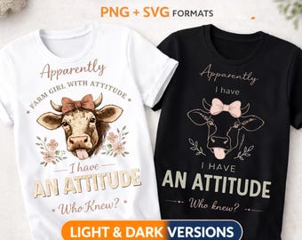 Western Floral Cow Apparently I Have An Attitude Who Knew SVG PNG: Funny Highland Farm Quote png svg Rustic Design (Digital Download)