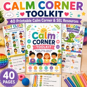 Op de afbeelding: Een Calm Corner Toolkit met 40 printbare bronnen. De centrale poster toont vier kinderen in kleermakerszit met de tekst Calm Corner Toolkit. Bijbehorende items zijn onder meer een Body Clues-kaart, een Dragon Breathing-gids en kleurpotloden.