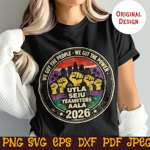 Union Power 2026 svg, Labor Movement Shirt png, Worker Protest Badge Design, Teamsters SEIU UTLA File