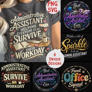 Puede incluir: Una camiseta gris con las palabras "Administrative Assistant" en una fuente decorativa, junto con la frase "Helping Everyone Else Survive Their Workday". El diseño incluye corazones, un portátil, una taza de café y libros. La imagen también muestra seis diseños únicos.