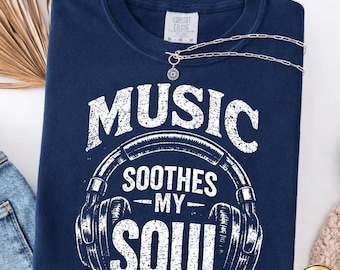 Music Soothes My Soul PNG SVG Bundle, Music Lover Shirt Design, Headphones Graphic svg Cricut, DJ Gift png , 2 Colors