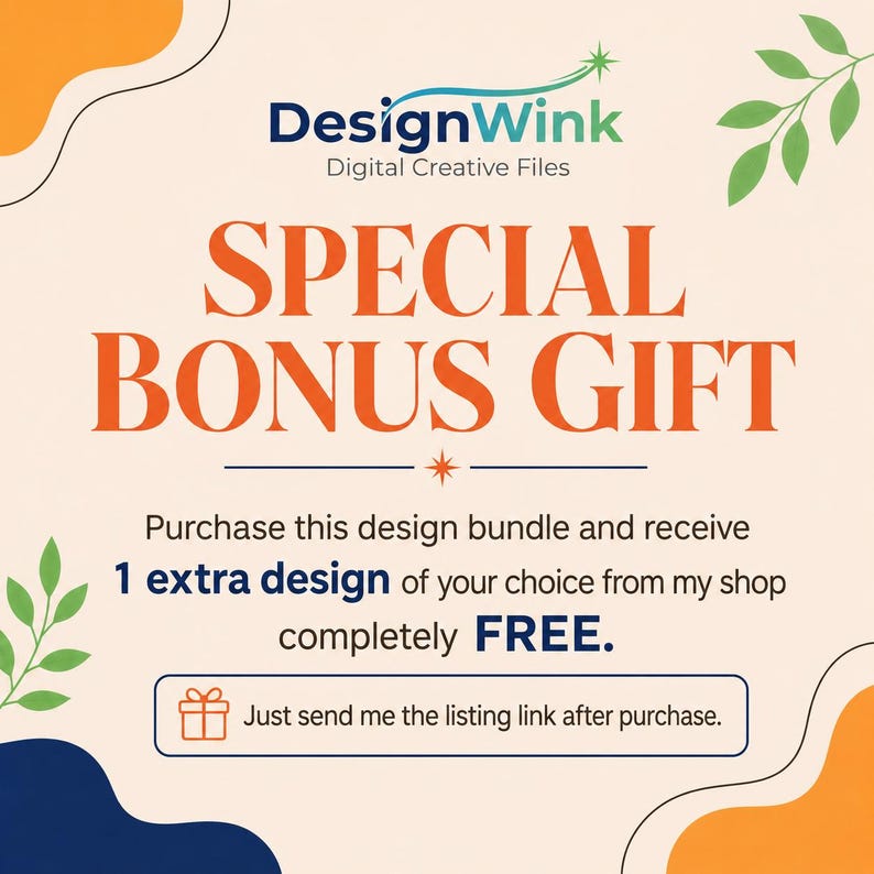 May include: A promotional graphic for DesignWink, featuring the text "SPECIAL BONUS GIFT" in orange against a cream background. The offer includes a free extra design with purchase. Decorative leaves and shapes frame the text.