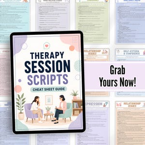 Pu&ograve; includere: Un tablet digitale mostra una copertina intitolata Therapy Session Scripts Cheat Sheet Guide, con un'illustrazione di due persone su poltrone. Lo sfondo mostra diverse pagine di risorse terapeutiche sfocate e un cartello con la scritta Grab Yours Now!