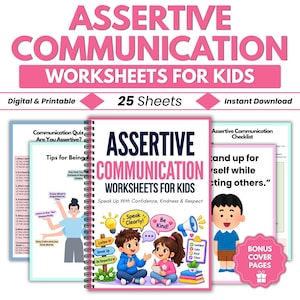 Könnte beinhalten: Ein spiralgebundenes Set aus 25 digitalen und ausdruckbaren Arbeitsblättern zur assertiven Kommunikation für Kinder. Das Cover zeigt Illustrationen von zwei Kindern, Sprechblasen mit Text und den Titel Assertive Communication Worksheets for Kids.