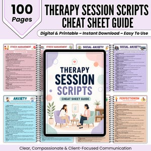 May include: A digital therapy session scripts cheat sheet guide featuring 100 pages of printable content. The cover displays an illustration of two people in chairs, with interior pages covering stress management, social anxiety, and perfectionism.