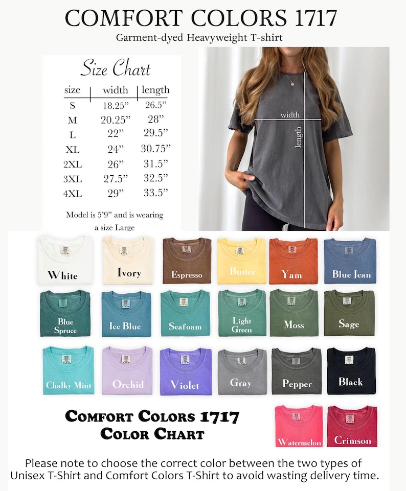 Pu&ograve; includere: Una tabella colori di t-shirt Comfort Colors 1717, tinta in capo e pesante. La tabella mostra vari colori, tra cui bianco, avorio, espresso e blu jeans. Una tabella delle taglie mostra le misure in pollici. Il testo recita "COMFORT COLORS 1717 TABELLA COLORI."