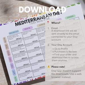 May include: A colorful Mediterranean diet 7-day meal plan with breakfast, lunch, snack, and dinner options. The plan includes calorie counts and a download guide with instructions. The text says "DOWNLOAD INSTRUCTIONS".