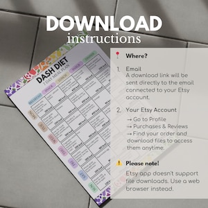 May include: A printed DASH diet 7-day meal plan with breakfast, lunch, snack, and dinner sections. The plan includes daily calorie counts and food suggestions. The image also contains download instructions.
