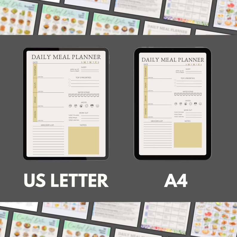 May include: Two digital meal planners on tablets, labeled "Daily Meal Planner." One is US Letter size, the other A4. The planners have sections for date, meals, sleep, priorities, water intake, mood, workout, grocery list, and notes.