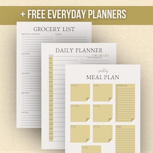 K&ouml;nnte beinhalten: Eine Sammlung von drei druckbaren Alltagsplanern. Der obere Text lautet "+ FREE EVERYDAY PLANNERS". Die Planer umfassen eine Einkaufsliste, einen Tagesplaner und einen Wochenessensplan. Die Einkaufsliste hat Abschnitte f&uuml;r Obst & Gem&uuml;se, Milchprodukte.