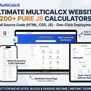 May include: An advertisement for MultiCalcX, promoting a website with over 200 pure JS calculators. The image shows a laptop, tablet, and smartphone, each displaying different aspects of the website. Text highlights features like mobile responsiveness and a fully functional dashboard.