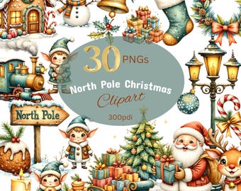 May include: A collection of 30 PNG Christmas clipart images featuring Santa Claus, elves, a snowman, a train, a sleigh, and other festive elements. The text "North Pole Christmas Clipart" is displayed on a teal background.