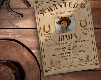 May include: A vintage-style birthday invitation with a cowboy theme. The design features the word "WANTED" and a photograph of a child. The invitation includes party details, with horseshoe and cactus illustrations.