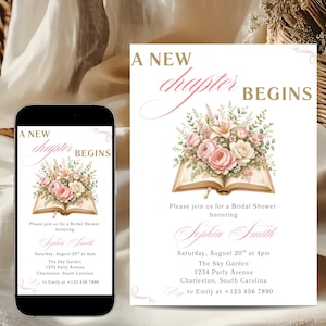 May include: A white bridal shower invitation card and a smartphone displaying the same design. The invitation features the text A NEW CHAPTER BEGINS, an illustration of an open book with pink and white roses, and event details for Sophia Smith.