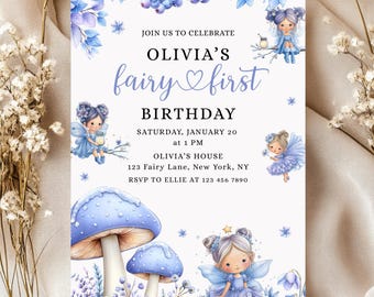 May include: A whimsical invitation for Olivia's first birthday, featuring a fairy theme. The design includes illustrations of fairies, mushrooms, and floral accents in shades of blue and purple. The text reads "Join us to celebrate Olivia's fairy first birthday".