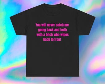 Mean Girl Graphic Tee | Funny Sarcastic Statement